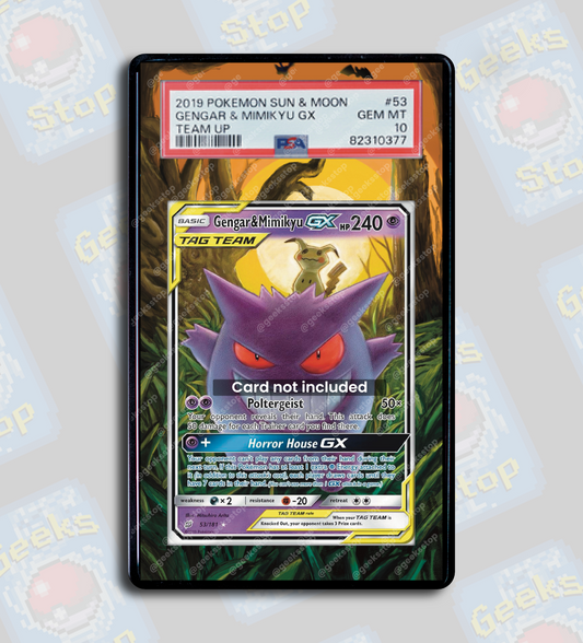 Gengar Mimikyu GX #53 PSA TAG Beckett | Display Case Extended Art for Pokemon Card
